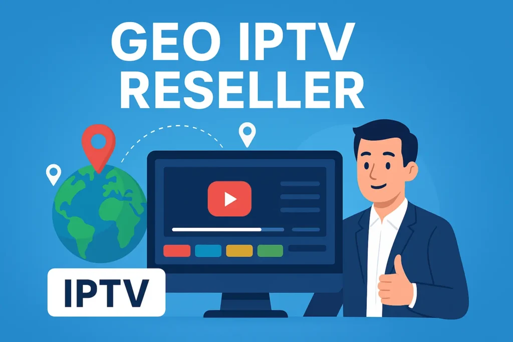 geo iptv reseller